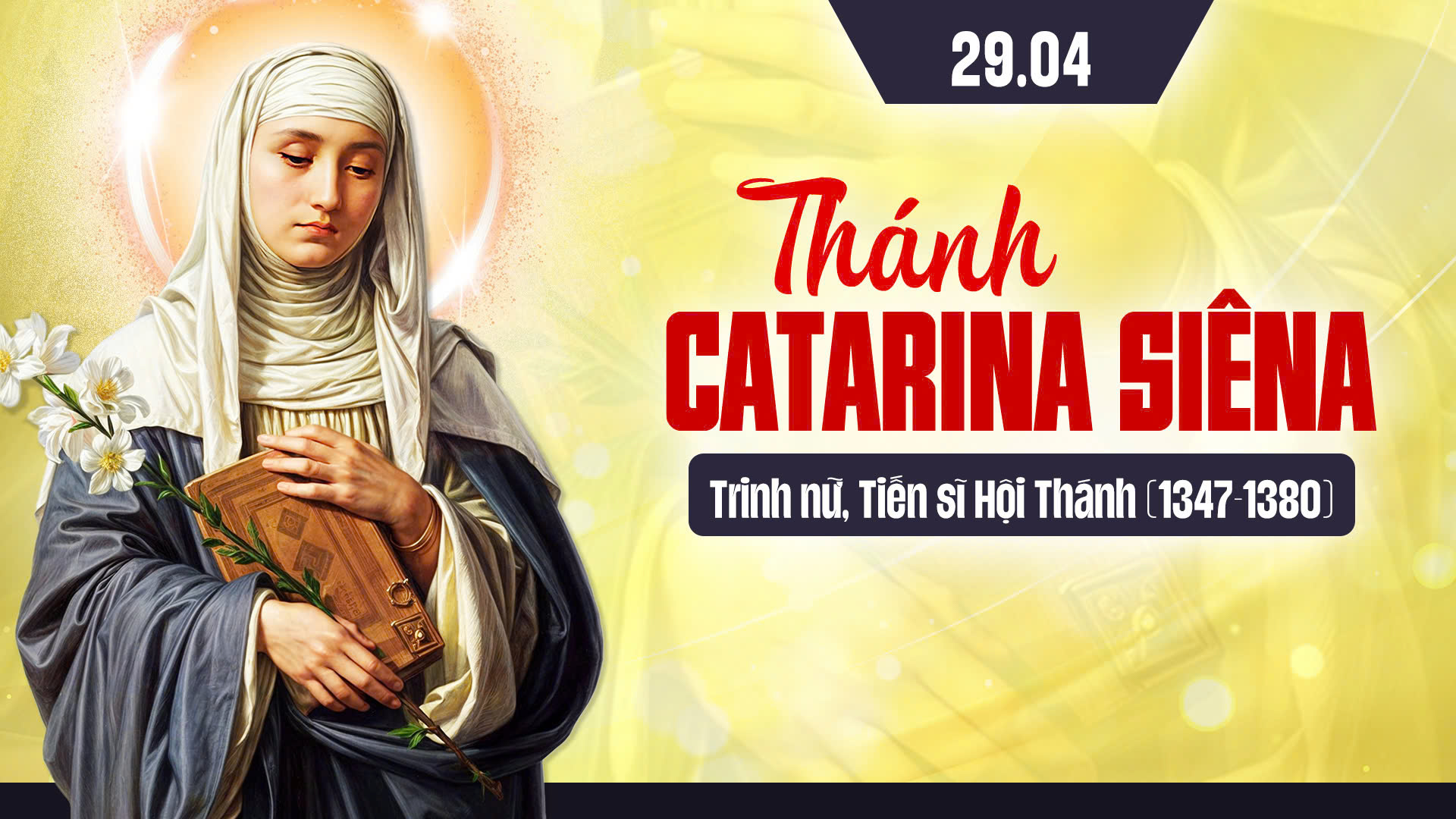 Ngày 29/4 - Thánh Catarina